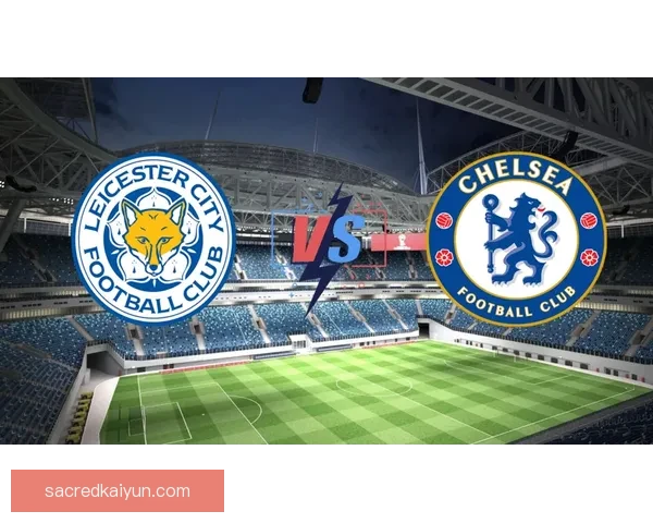 英超莱斯特城状态回暖，近期表现值得关注